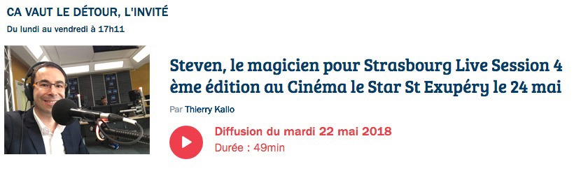 Interview-Steven__le_magicien_pour_Strasbourg_Live_Session_4_ème_édition_au_Cinéma_le_Star_St_Exupéry_le_24_mai