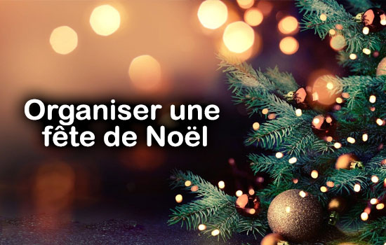 organiser-fete-de-noel