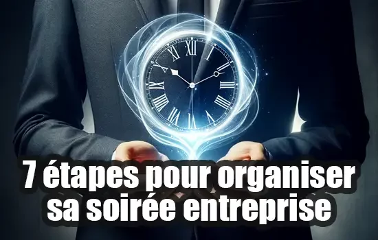 7-etapes-pour-organiser-sa-soiree-entrprise-mini