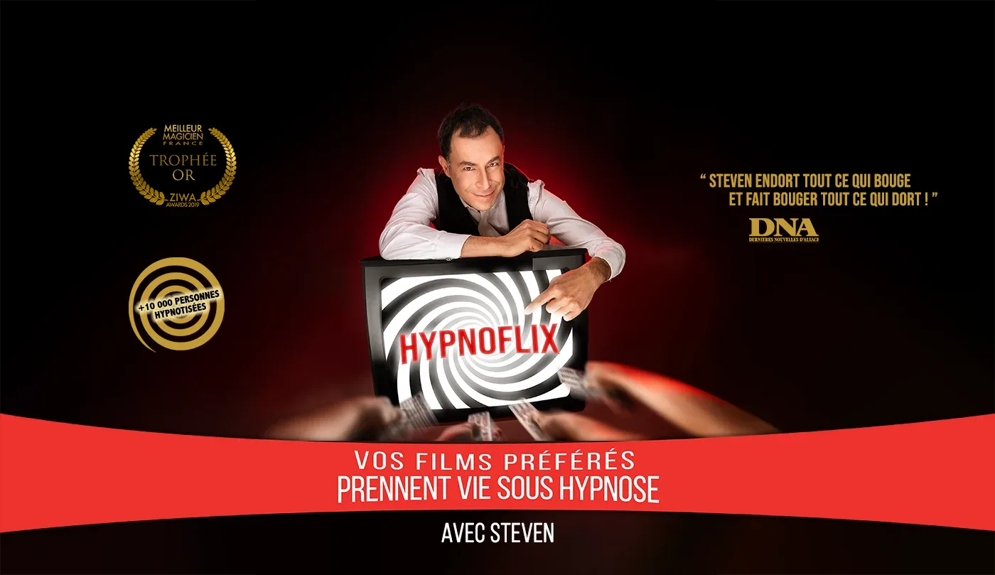 Bande-annonce du spectacle d’hypnose HYPNOFLIX sur scène