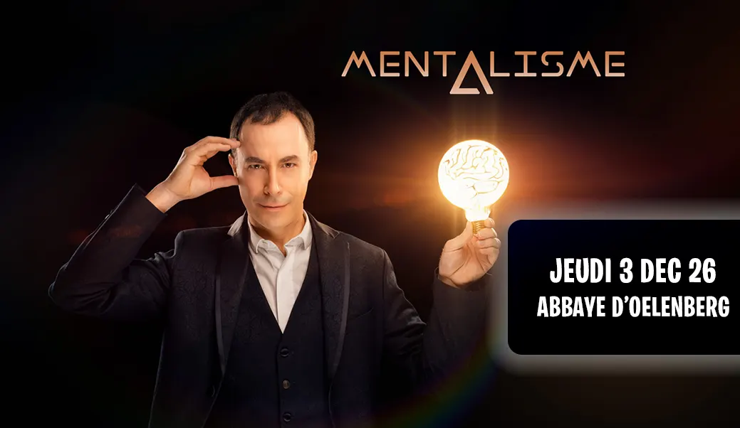 Spectacle de mentalisme le 3 et 4 décembre 2026 à l'Abbaye d'Oelenberg, Haut-Rhin