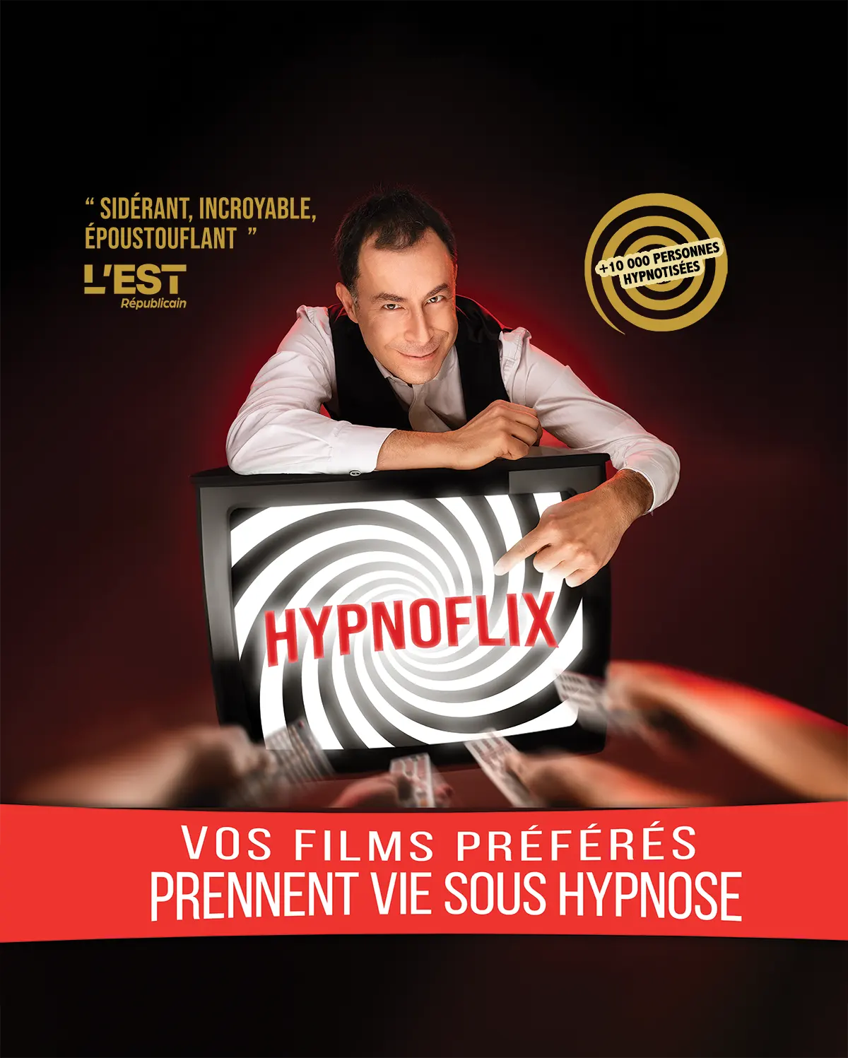 HYPNOFLIX, spectacle d’hypnose à Strasbourg et en Alsace